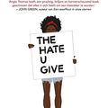 Cover Art for 9789048837175, The Hate U Give by Angie Thomas