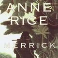 Cover Art for 9780679454489, Merrick by Anne Rice