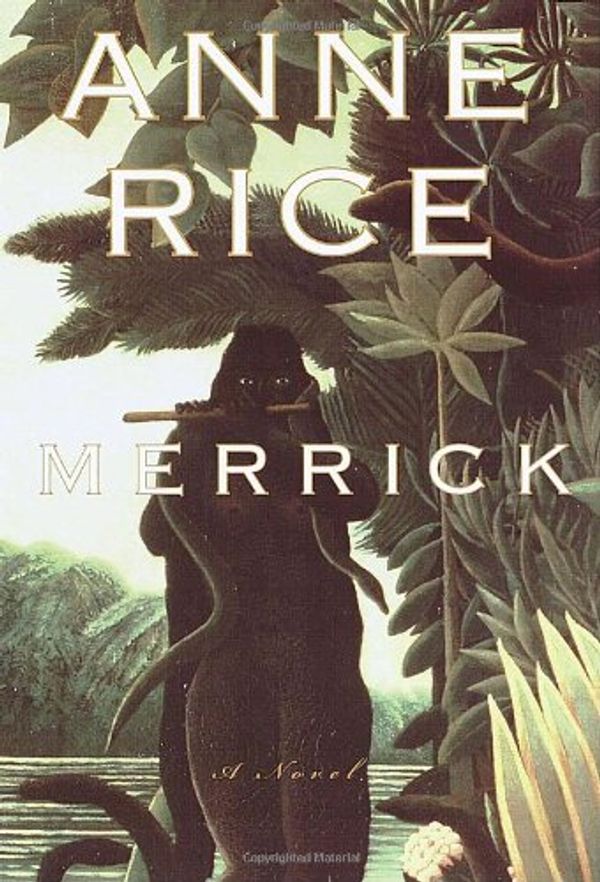 Cover Art for 9780679454489, Merrick by Anne Rice