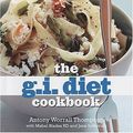 Cover Art for 9781584795469, The G.I. Diet Cookbook: More Than 100 Low Glycemic-Index Recipes for Healthy Weight Loss by Thompson, Antony Worrall, Blades R. D., Mabel, Suthering, Jane