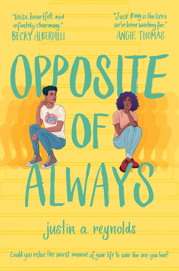 Cover Art for 9781509870042, Opposite of Always by Justin A. Reynolds