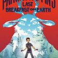 Cover Art for 9781626723429, Patrick Griffin's Last Breakfast on Earth by Ned Rust