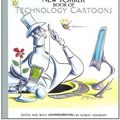 Cover Art for 9781576603130, The New Yorker Book of Technology Cartoons by Robert Mankoff, CartoonBank Com