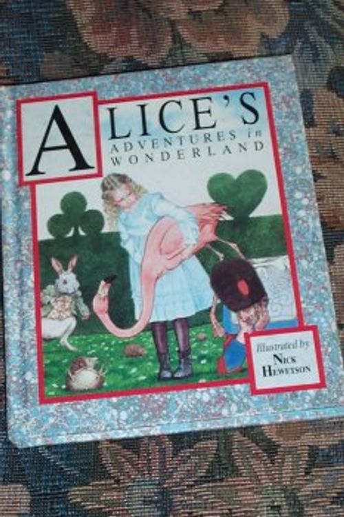 Cover Art for 9781898784357, Alice's Adventures In Wonderland by Carroll Lewis Illustrated