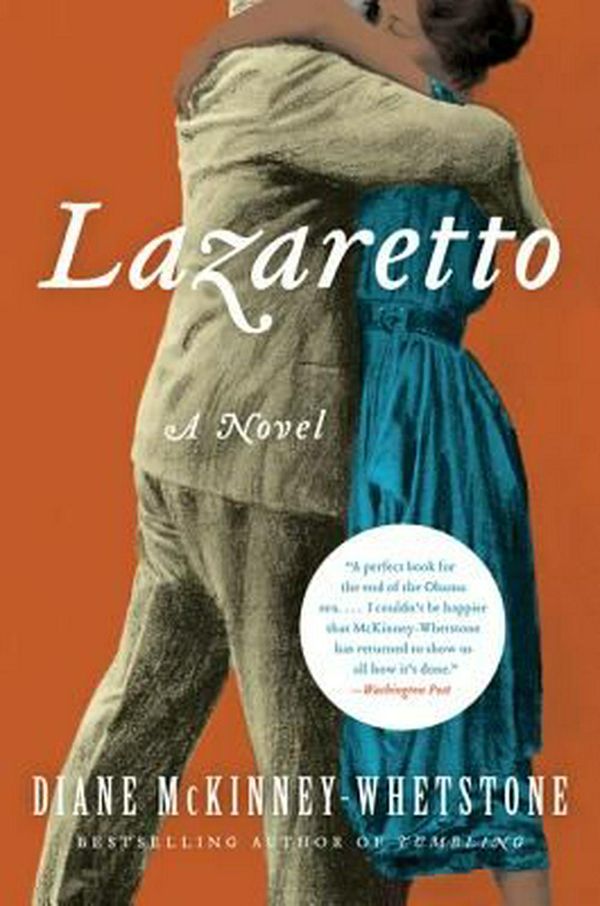 Cover Art for 9780062126979, Lazaretto by Diane McKinney-Whetstone