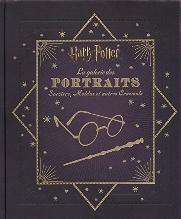 Cover Art for 9782364803008, Harry Potter, La galerie des portraits : Sorciers, Moldus et autres Cracmols by Jody Revenson