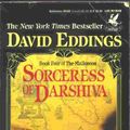 Cover Art for 8601300351919, Sorceress of Darshiva by David Eddings