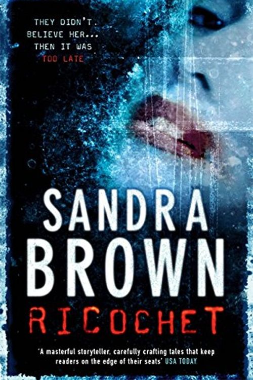 Cover Art for 9780340923573, Ricochet by Sandra Brown