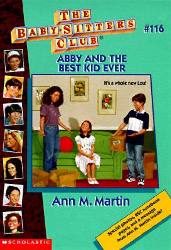 Cover Art for 9780590059947, Abby and the Best Kid Ever by Ann M. Martin