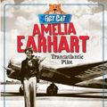 Cover Art for 9780750290357, Fact Cat: History: Amelia Earhart by Jane Bingham
