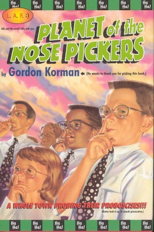 Cover Art for 9780786825714, Planet of the Nose Pickers by Gordon Korman