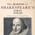 Cover Art for 9781851244423, The Making of Shakespeare's First Folio by Emma Smith