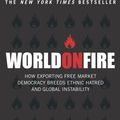 Cover Art for 9780099455042, World On Fire by Amy Chua