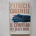Cover Art for B00NVHPDAG, Il Cimitero Dei Senza Nome by Cornwell Patricia -