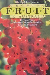 Cover Art for 9780732903053, Growing Fruit in Australia by Paul Baxter
