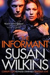Cover Art for B01N1ET8A8, The Informant by Susan Wilkins (2014-11-20) by Susan Wilkins