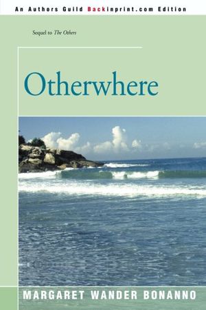 Cover Art for 9780595007325, Otherwhere by Margaret Wander Bonanno