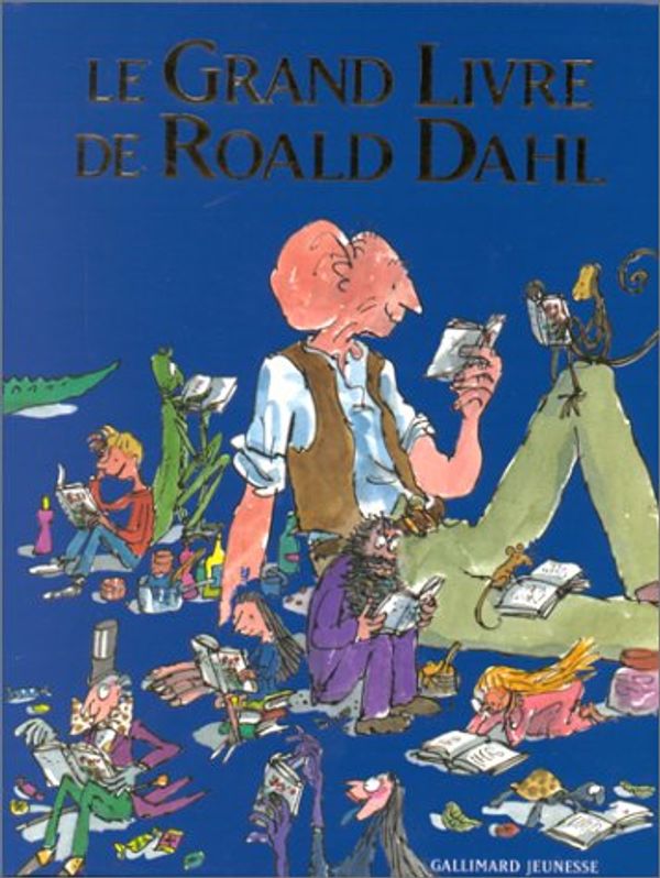 Cover Art for 9782070519491, Le grand livre de roald dahl (French Edition) by Roald Dahl