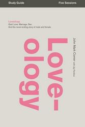 Cover Art for 9780310688372, Loveology Study Guide by John Mark Comer
