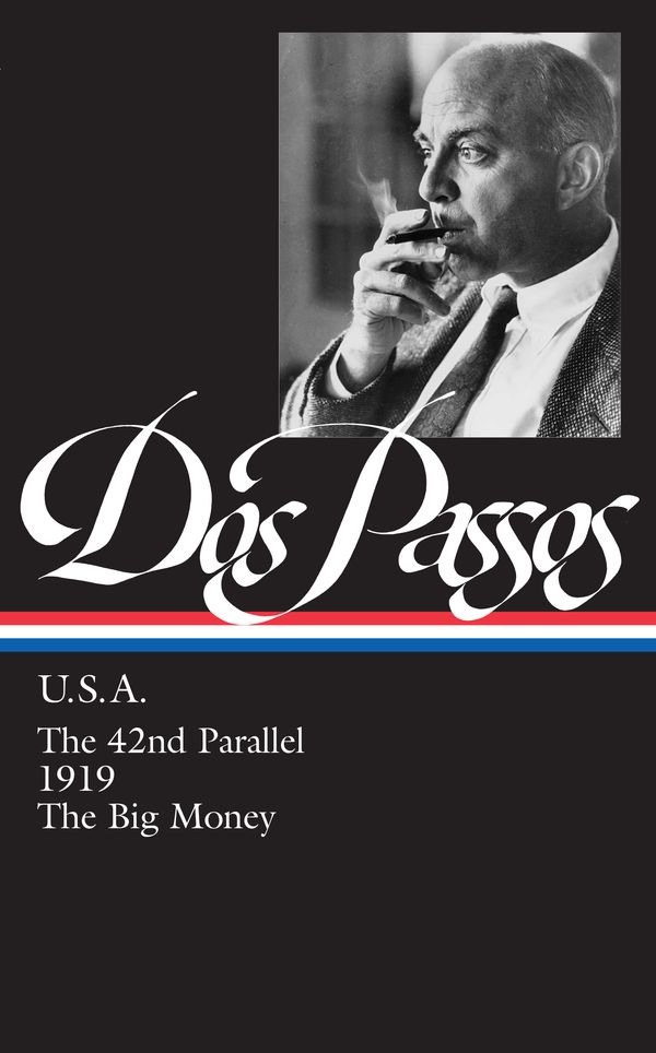 Cover Art for 9781883011147, John Dos Passos: U.S.A. (LOA #85) by John Dos Passos