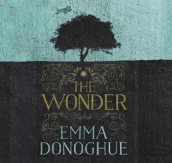 Cover Art for 9781509833115, The Wonder by Professor Emma Donoghue