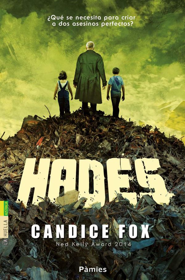 Cover Art for 9788416331703, Hades by Candice Fox