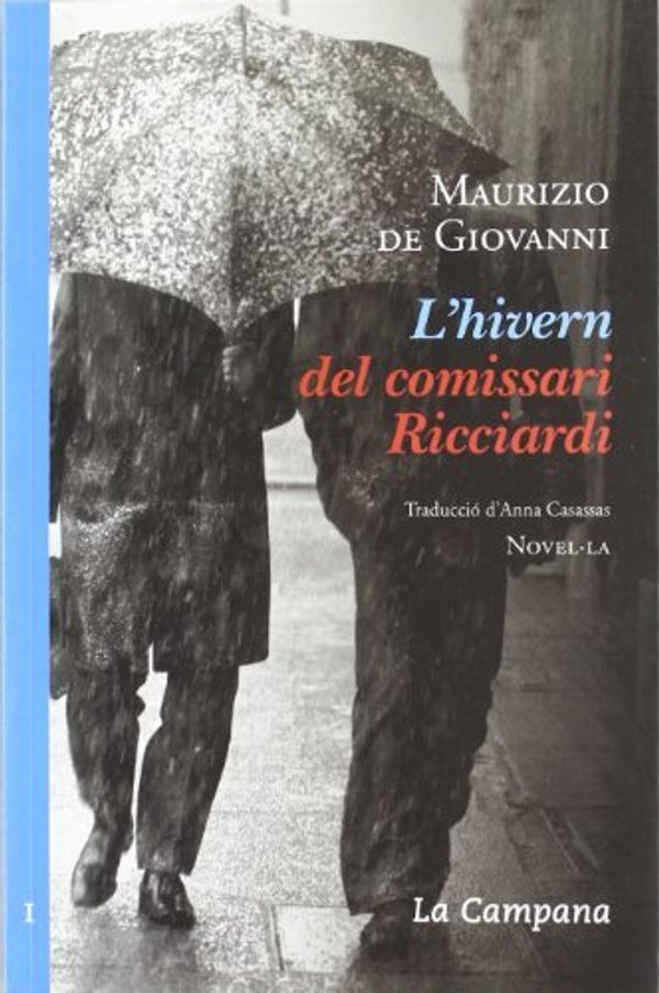 Cover Art for 9788496735613, L'hivern del comissari Ricciardi by Maurizio De Giovanni