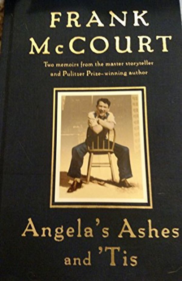 Cover Art for 9781476737911, Frank McCourt Two Memors (Angela's Ashes & 'Tis) by Frank McCourt