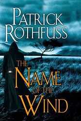 Cover Art for B004NOL7FQ, The Name of the Wind by Patrick Rothfuss(2008-04-01) by Patrick Rothfuss