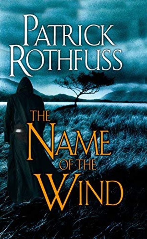 Cover Art for B004NOL7FQ, The Name of the Wind by Patrick Rothfuss(2008-04-01) by Patrick Rothfuss