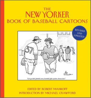 Cover Art for 9781118342046, The New Yorker Book of Baseball Cartoons by 