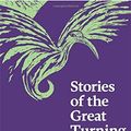 Cover Art for 9781908363060, Stories of the Great Turning by Joanna Macy