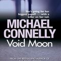 Cover Art for 9781742698427, Void Moon by Michael Connelly