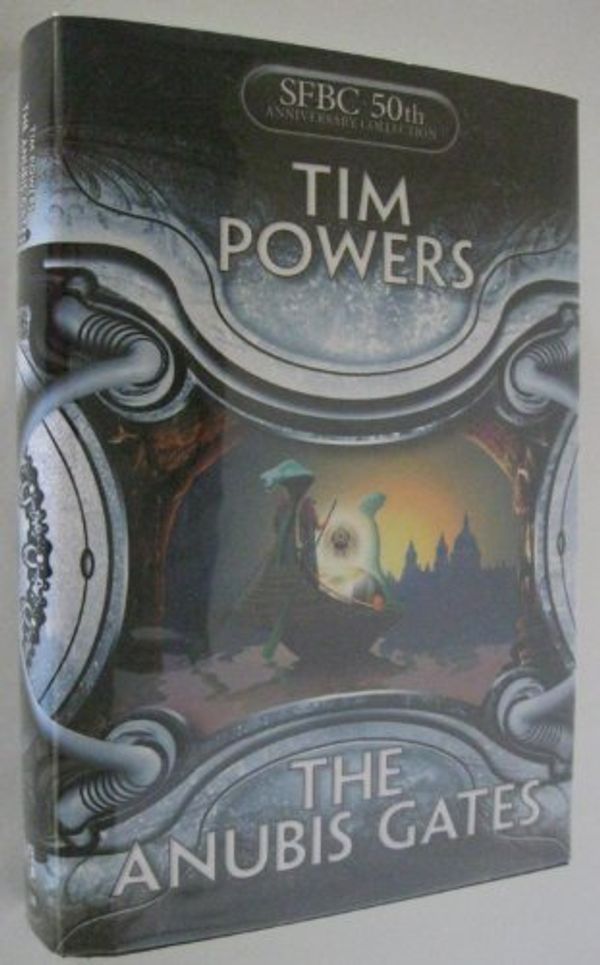 Cover Art for 9780739465936, The Anubis Gates by Tim Powers