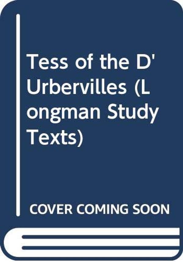 Cover Art for 9780582019782, Tess of the D'Urbervilles by Thomas Hardy