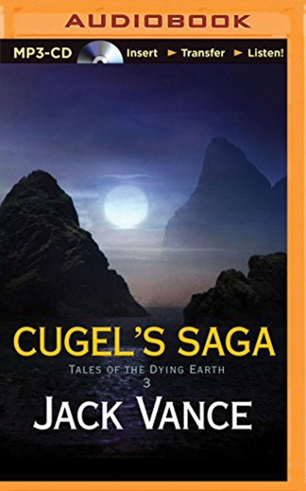 Cover Art for 0889290336439, Cugel's Saga by Jack Vance