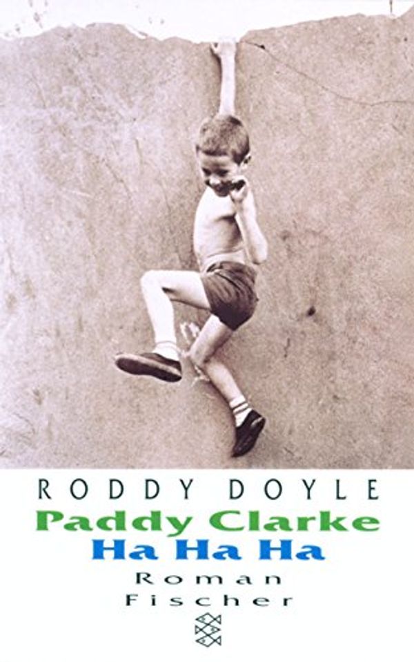 Cover Art for 9783596131761, Paddy Clarke Ha Ha Ha: German Language Ed by Roddy Doyle