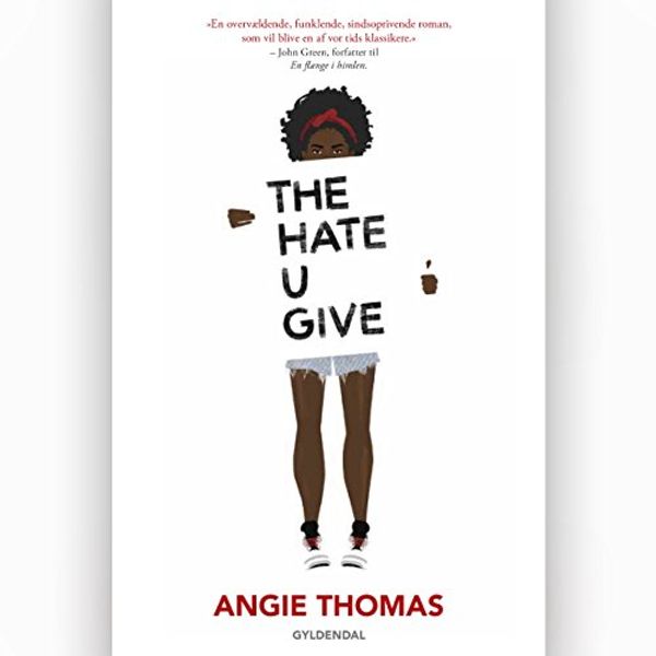 Cover Art for B076BMW18F, The Hate U Give: Danish Edition by Angie Thomas