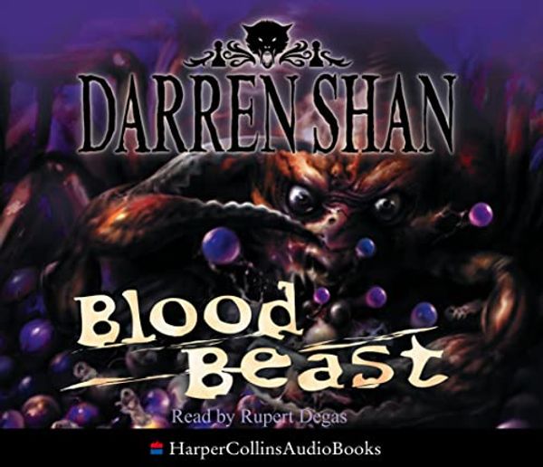 Cover Art for 9780007229802, Blood Beast by Darren Shan