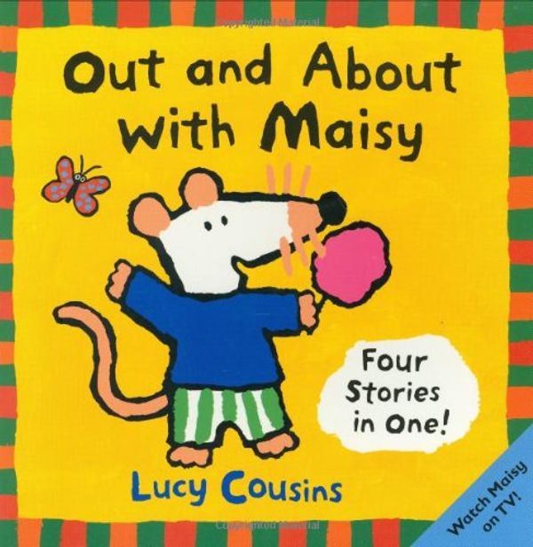 Cover Art for 9780744594218, Out and About with Maisy by Lucy Cousins