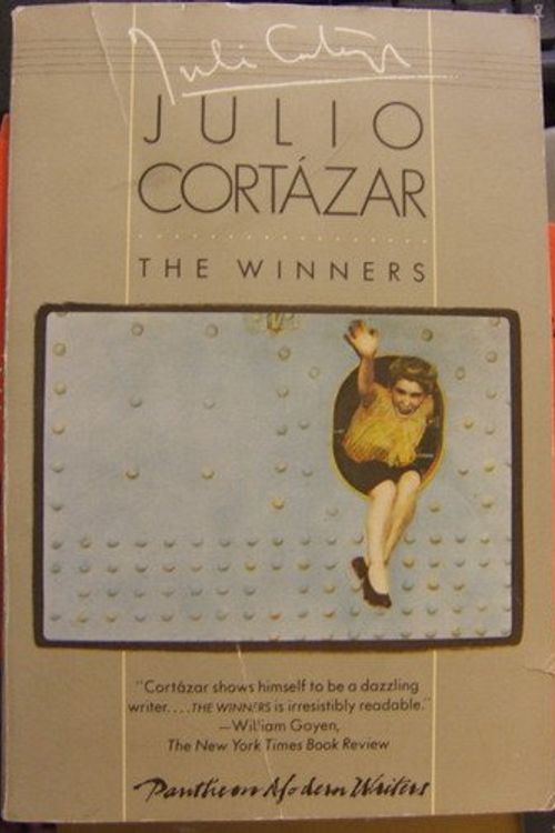 Cover Art for 9780394723013, The Winners by Julio Cortazar