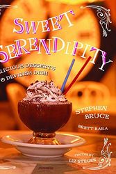 Cover Art for 9780789310750, Sweet Serendipity by Stephen Bruce