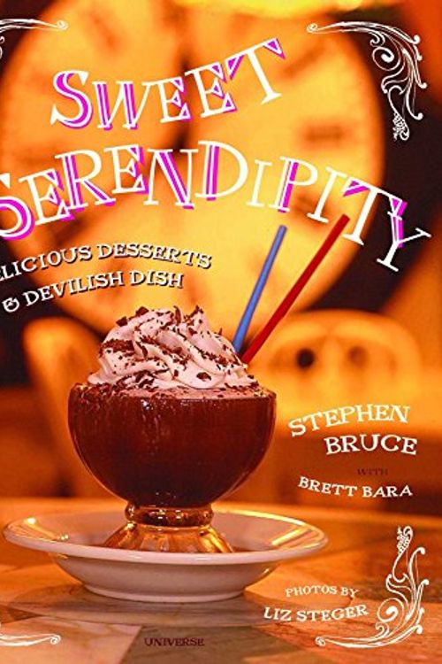 Cover Art for 9780789310750, Sweet Serendipity by Stephen Bruce
