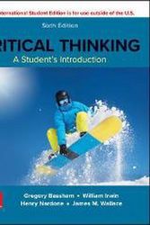 Cover Art for 9781260547818, ISE CRITICAL THINKING: A STUDENTS INTRODUCTION by Gregory Bassham, William Irwin, Henry Nardone, James Wallace