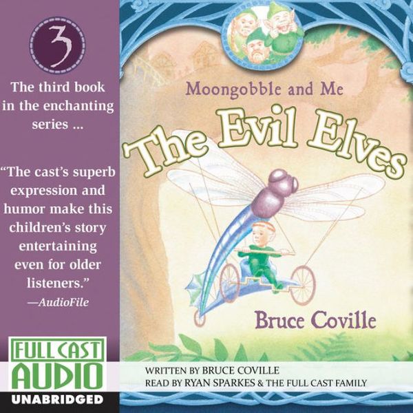 Cover Art for 9780689857591, The Evil Elves by Bruce Coville