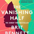 Cover Art for 9780349701448, The Vanishing Half by Brit Bennett