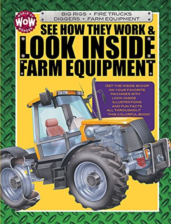Cover Art for 9781486708031, Look Inside Farm Equipment by 
