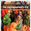 Cover Art for 9780240809342, The Photographer's Eye by Michael Freeman