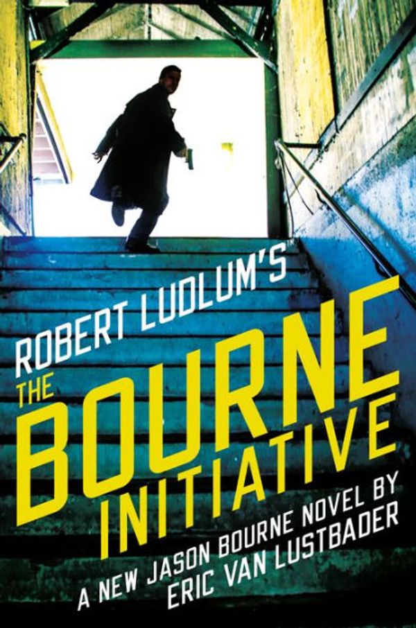 Cover Art for 9781455571239, The Bourne Initiative by Eric Van Lustbader, Robert Ludlum