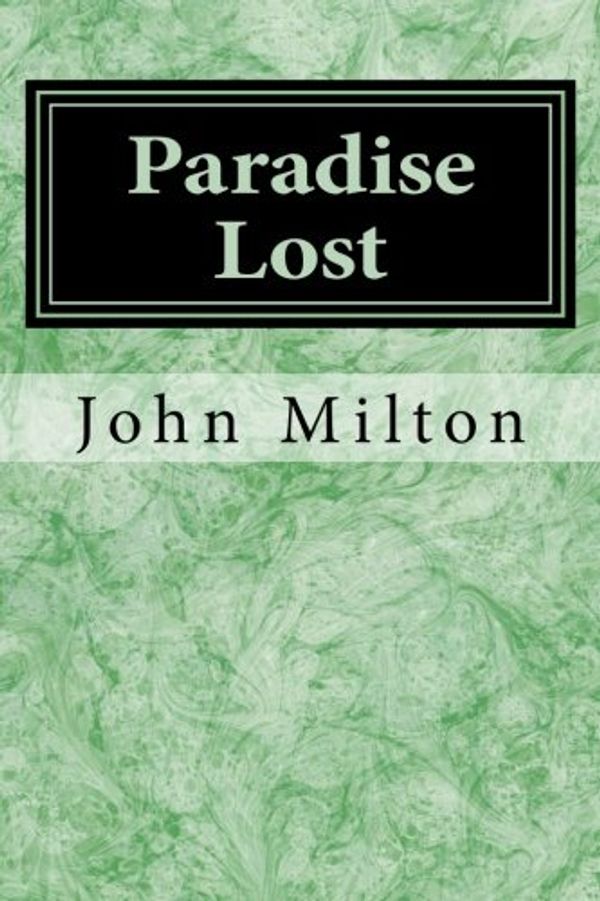 Cover Art for 9781548072230, Paradise Lost by John Milton